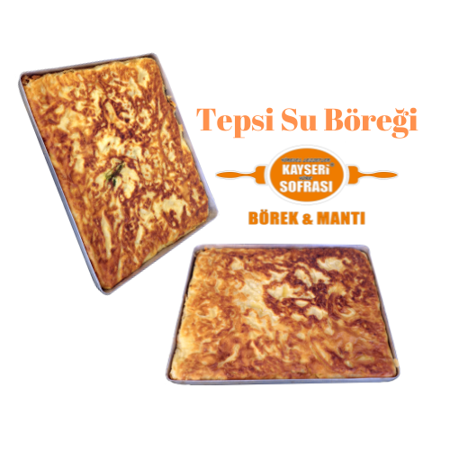 PEYNİRLİ SU BÖREĞİ TEPSİ