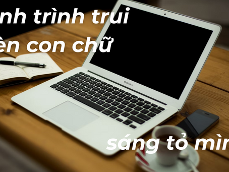 Phát triển bản tin, cũng là hành trình trui rèn con chữ, sáng tỏ mình✍🏼