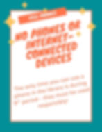 No Phones or Internet-Connected Devices