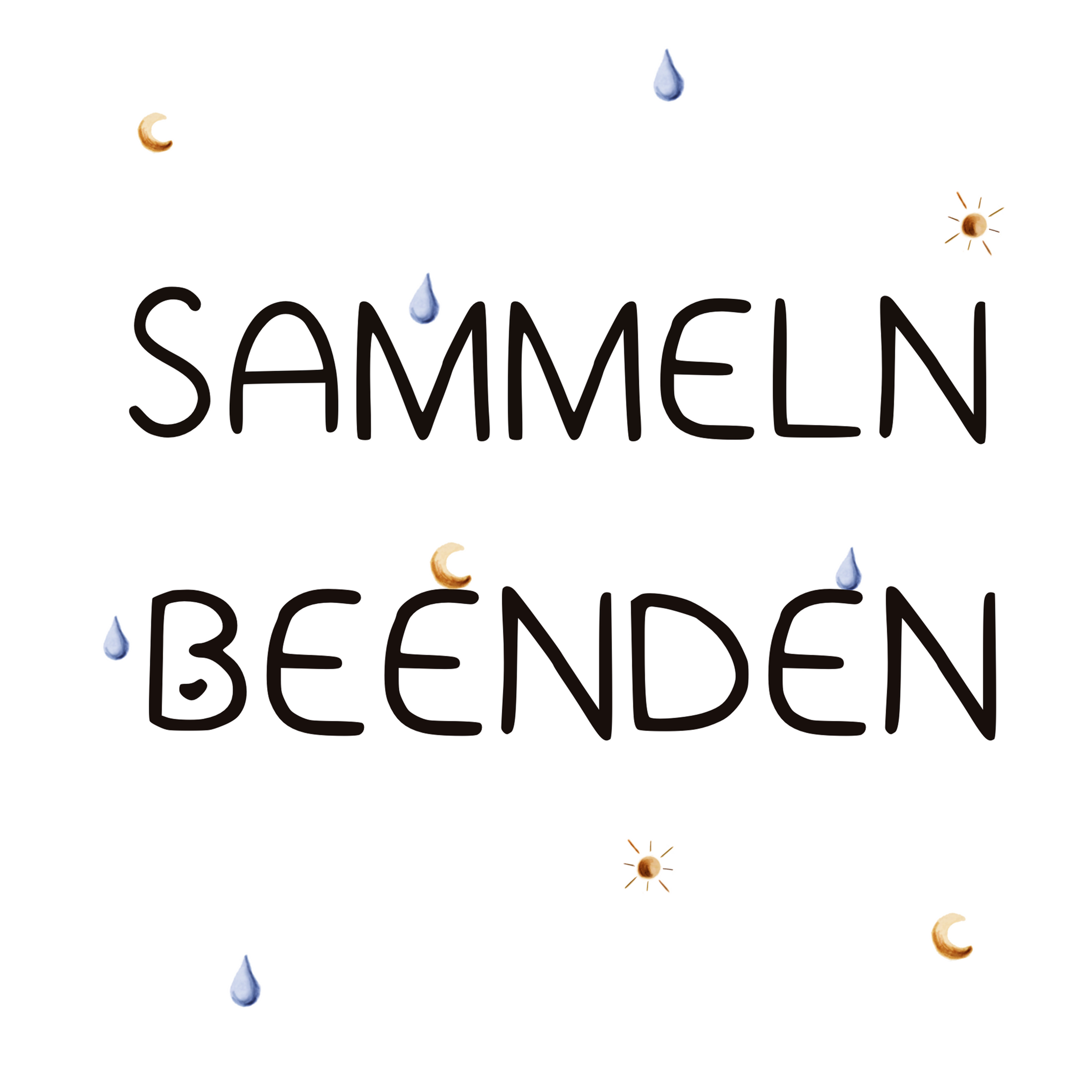 SAMMELN BEENDEN
