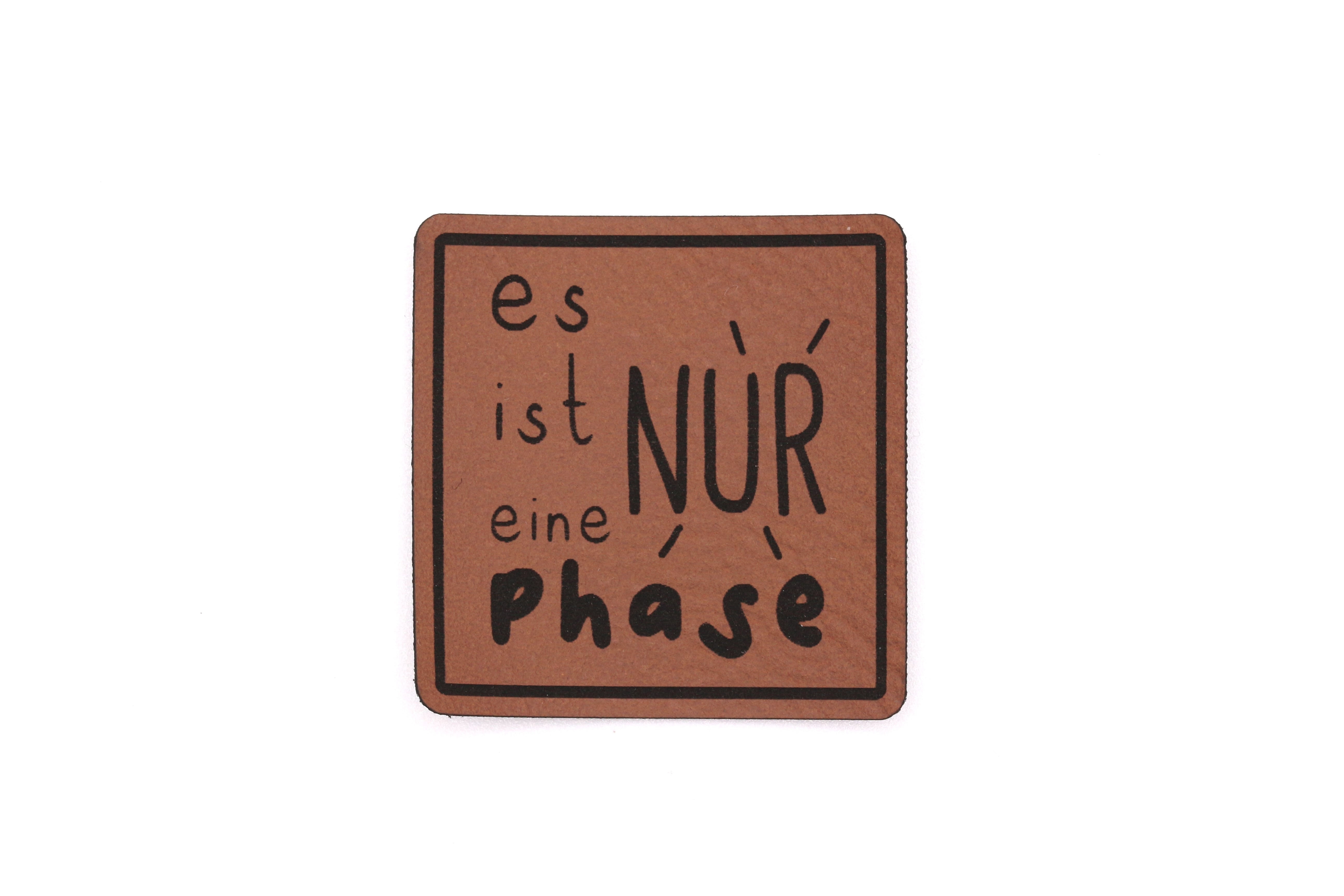 es ist nur eine Phase