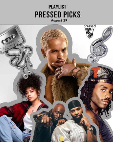 Playlist: Pressed Picks