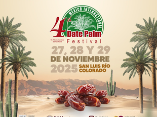 Impulsa Gobierno de Sonora 4to. Festival Internacional de la Palma Datilera en México: UES