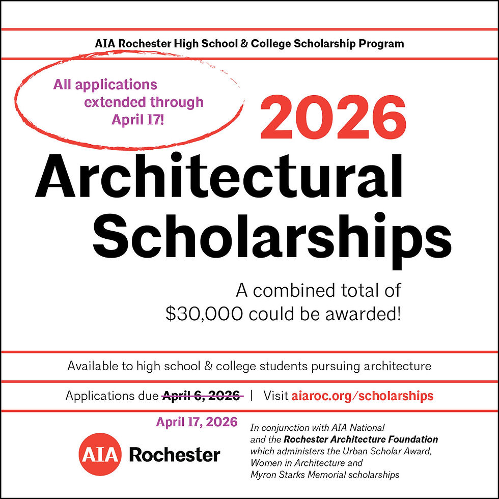 2026 AIA Rochester Architectural Scholarship Program EXTENDED