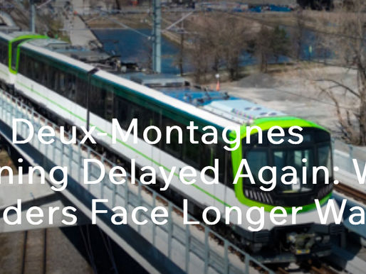 REM Deux-Montagnes Opening Delayed Again: West Islanders Face Longer Wait