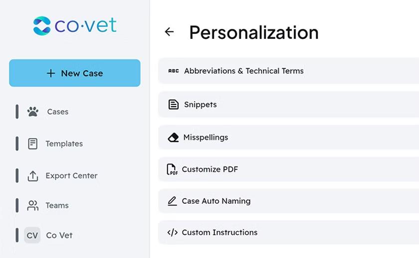 CoVet software interface with "CoVet" logo. Menu on the left: New Case, Cases, Templates. Right panel: Personalization options like Snippets.