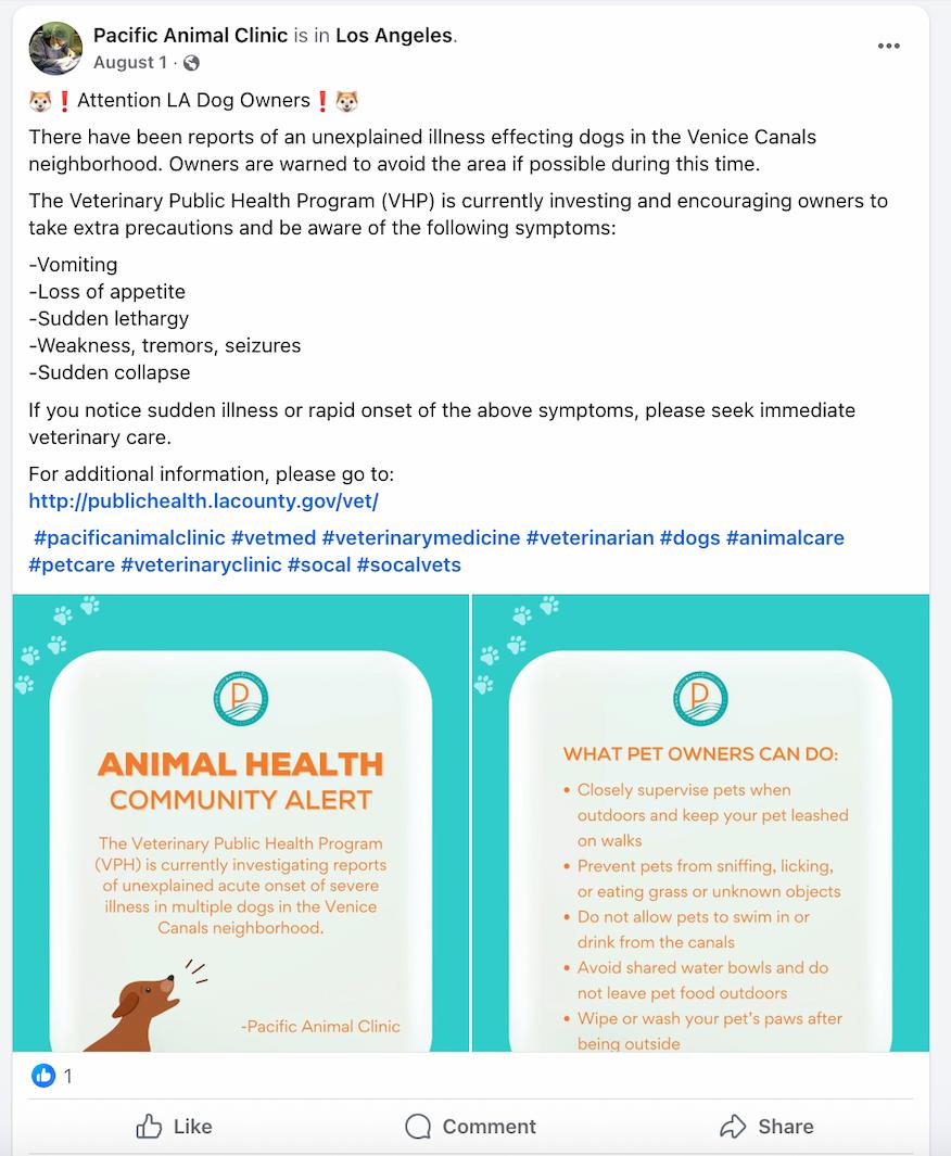 Screenshot of a Facebook post by Pacific Animal Clinic in Los Angeles sharing an animal health community alert about a canine illness in the Venice Canals area. The post lists symptoms, prevention tips, and a public health link, illustrating how veterinary marketing can use educational updates to engage local pet owners and strengthen community trust.