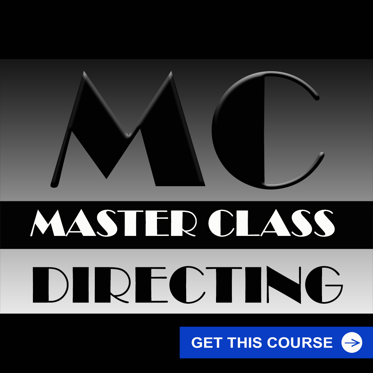 MASTER CLASS - DIRECTING COURSE