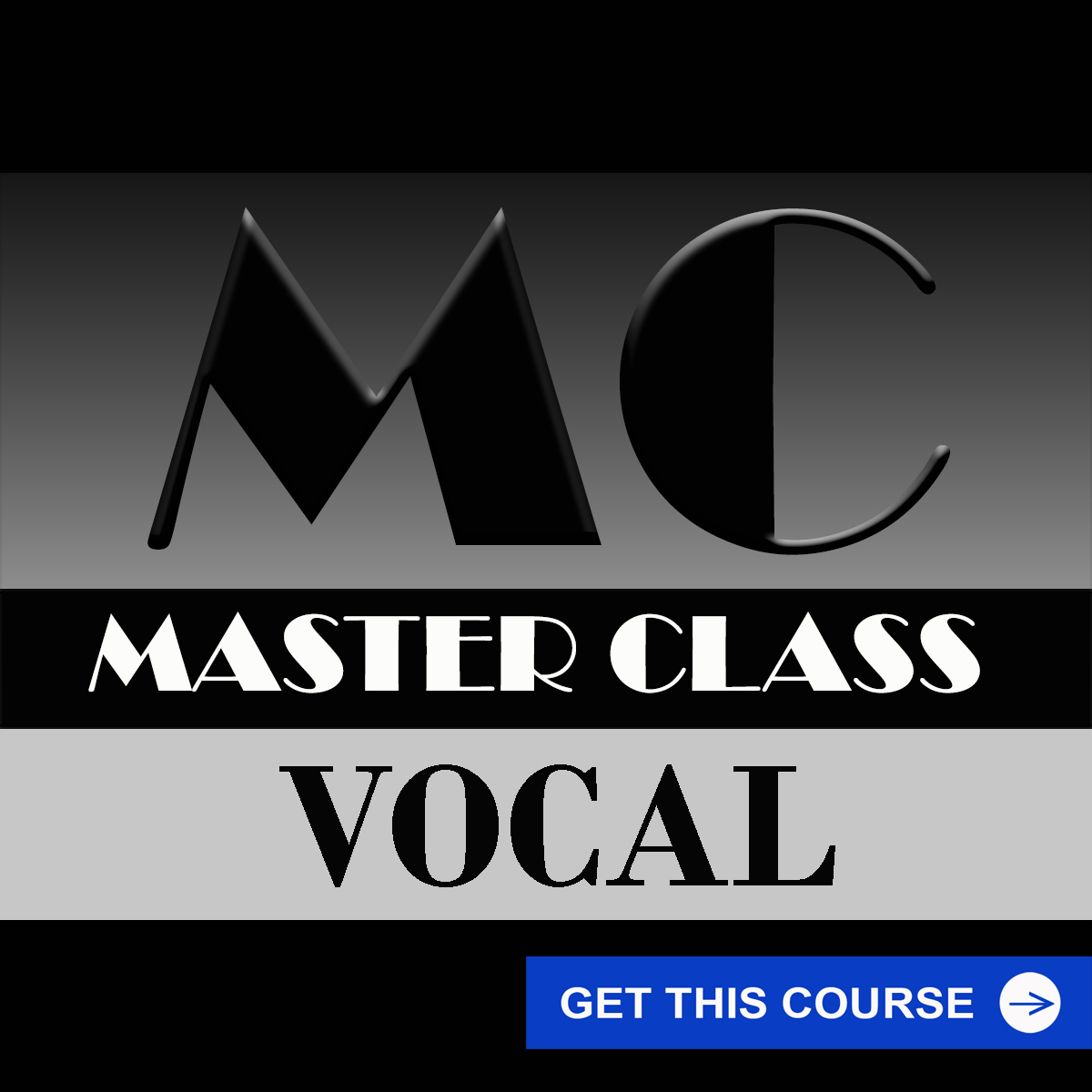 MASTER CLASS - VOCAL COURSE