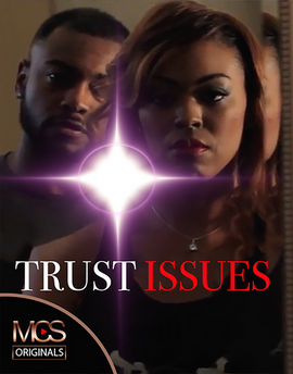 TRUST ISSUES - MCS ORIGINALS