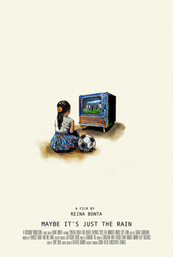 MAYBE IT'S JUST THE RAIN