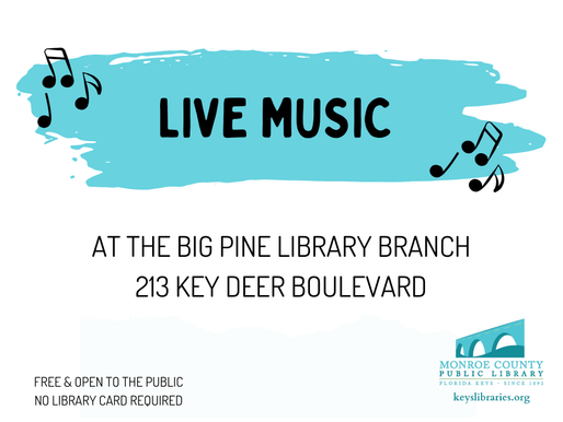 Live Music at the Big Pine Library