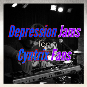 Depression Jams for Cyntrix Fans [playlist]