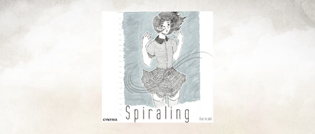 Spiraling (feat. The Pilot) - Cyntrix (2019)