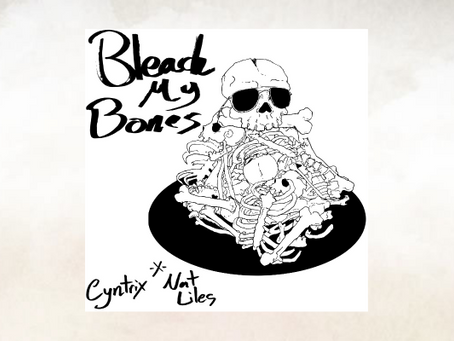 Bleach My Bones - Cyntrix, Nat Liles (2020)