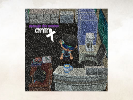 Through the Motion - Cyntrix (2019)