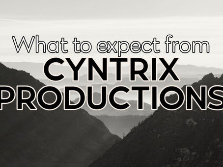 What to expect from Cyntrix Productions