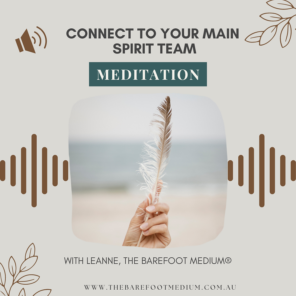 Connecting to your Main Spirit Team Meditation