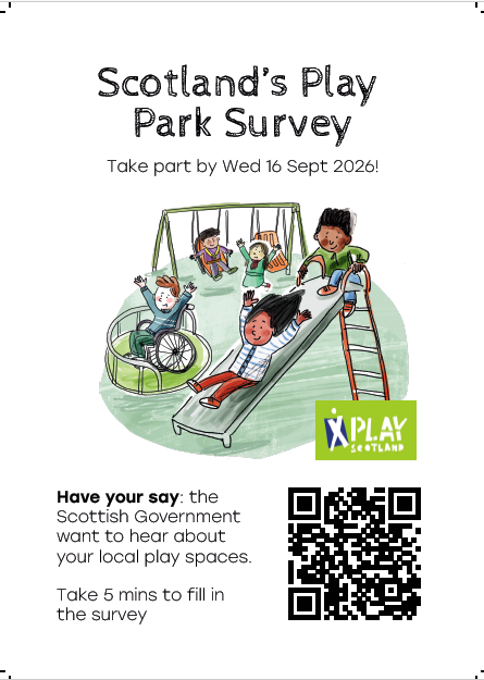 Have your say: the Scottish Government want to hear about your local play spaces. Take 5 mins to fill in the survey.