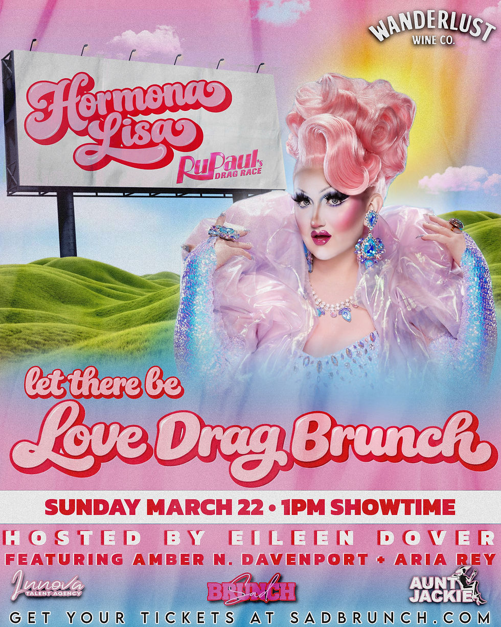 Hormona Lisa's: Let there Be LOVE Drag Brunch  (Austin, TX) (Austin, TX)