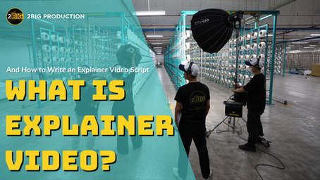 What is Explainer Video? And How to Write an Explainer Video Script
