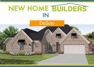DeSoto New Home Construction & Builders