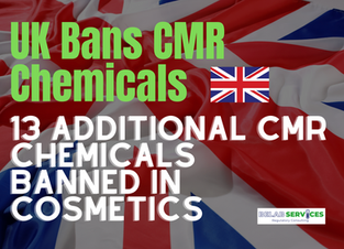 Reino Unido Prohíbe 13 Químicos CMR Adicionales en Cosméticos