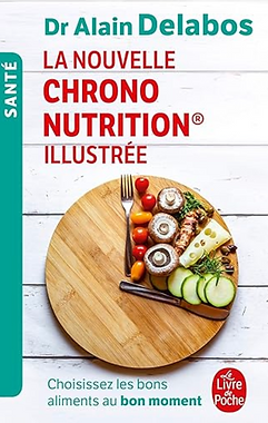 page de couverture de "La nouvelle chrononutrition illustrée" par Dr. Alain Delabos