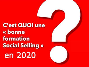 Se former à LinkedIn et au Social Selling en 2020, comment choisir la bonne formation ?