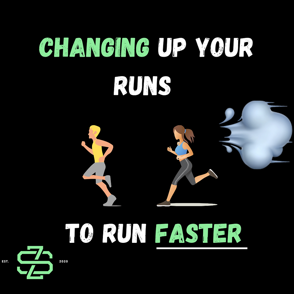 Changing up your runs to run faster!