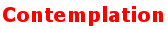 Contemplation