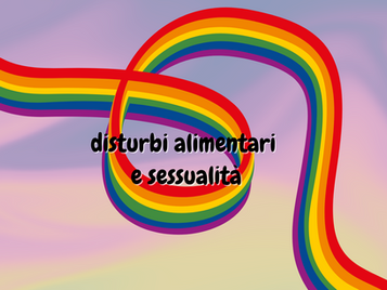 Disturbi alimentari e sessualità