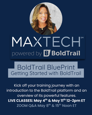 BoldTrail Blueprint Classes this May!