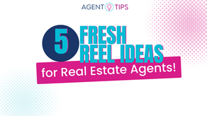 5 Fresh Reel Ideas for Real Estate Agents!