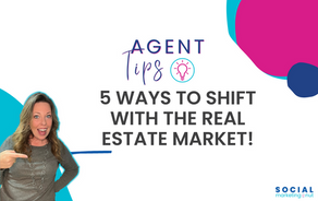 5 ways to shift with the real estate market!