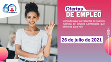 Ofertas de empleo - 26 de julio de 2021