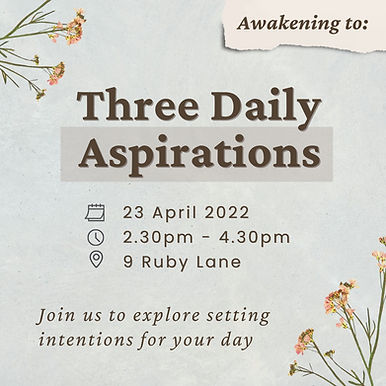 SBMY Presents: Three Daily Aspirations
