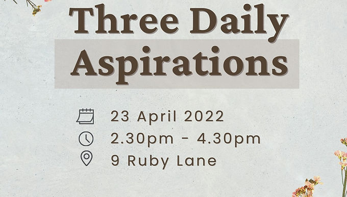 SBMY Presents: Three Daily Aspirations
