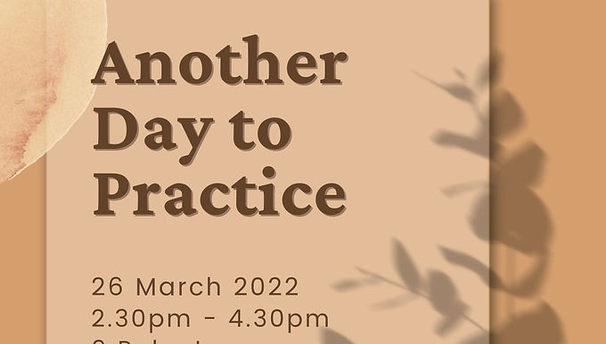SBMY presents : Another day to practice