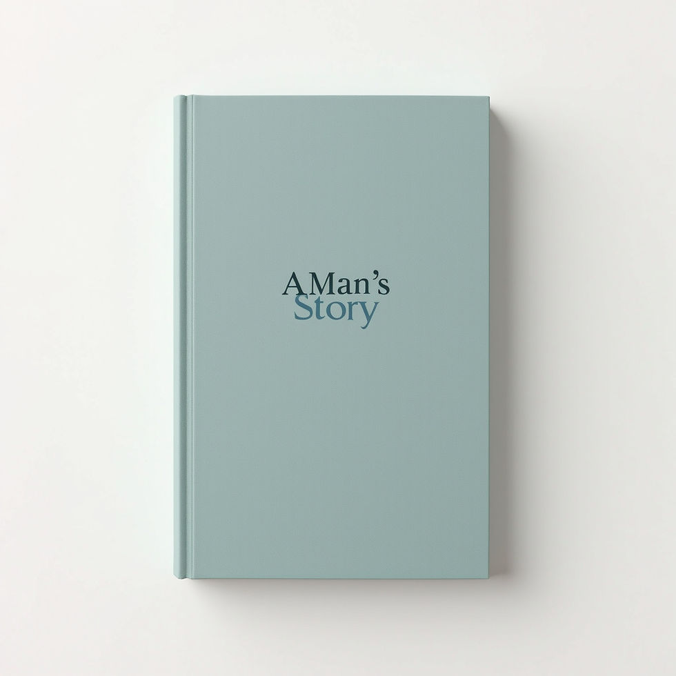 A Man's Story