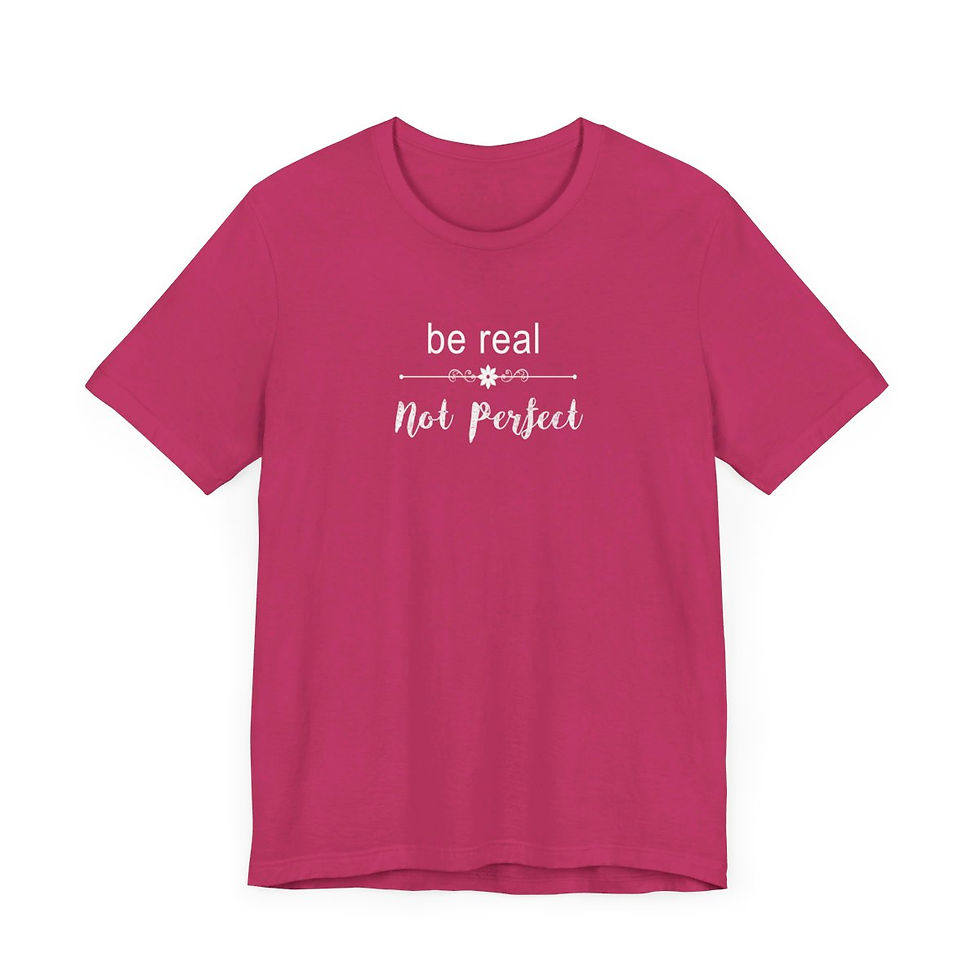 Be Real Unisex Jersey Short Sleeve Tee