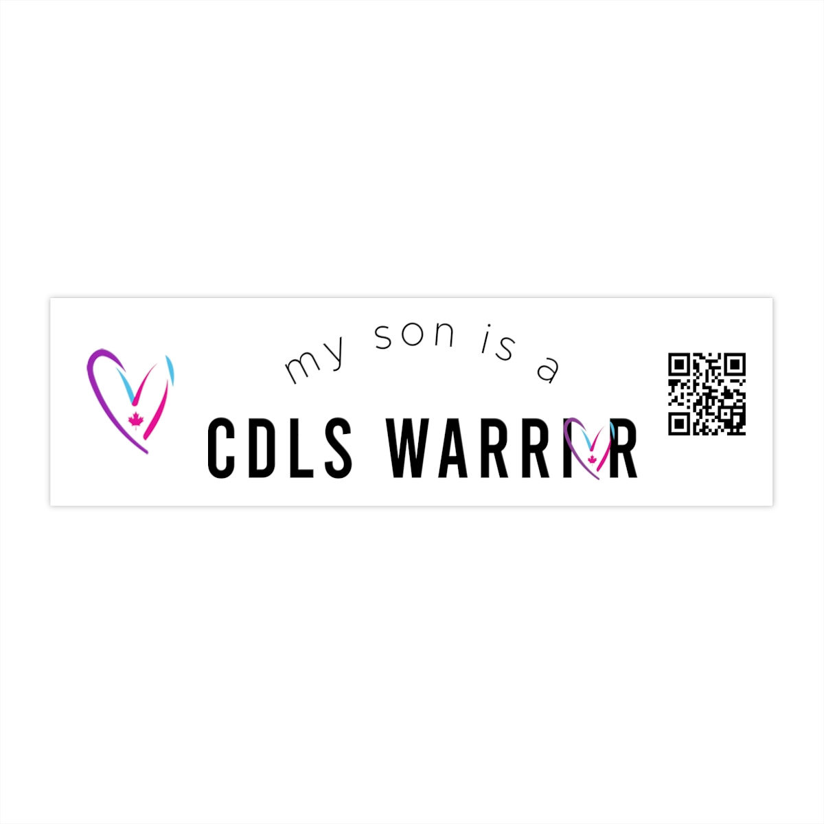 Bumper Sticker-my son is a CdLS Warrior