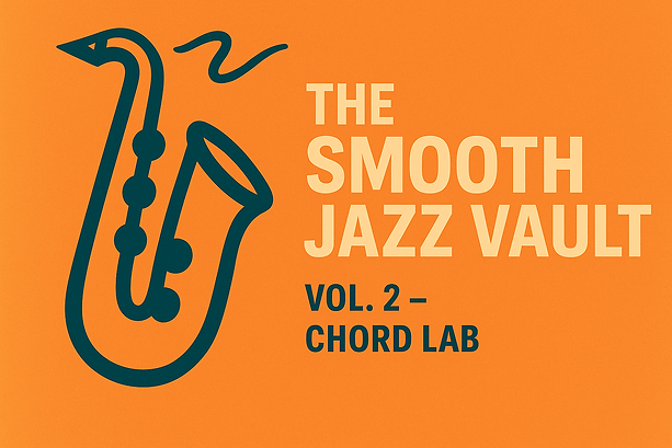 The Smooth Vault Vol. 2 – Major & Maj7 Chord Lab