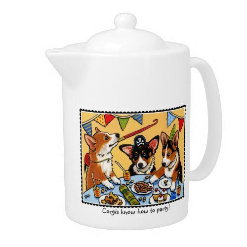 Big Deals! Corgis know how to Party! Dog Teapot