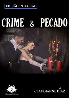 CRIME E PECADO - EDIÇÃO INTEGRAL