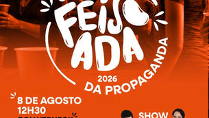 Dia 8 de agosto, a 5a Feijoada da Propaganda