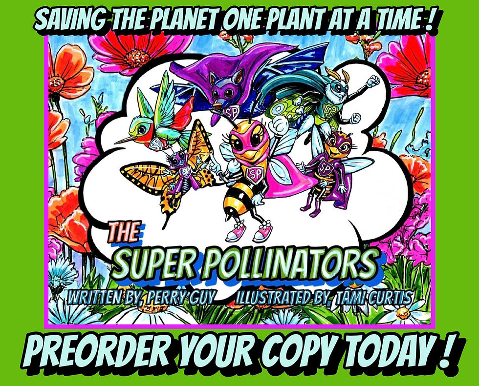 Cover of The Super Pollinators by Perry Guy, illustrated by Tami Curtis Guy. Colorful insect and wildlife superheroes.