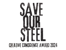 Save Our Steel - Creative Conscience Award 2024