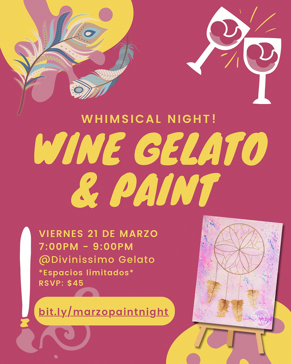 Wine Gelato & Paint: Whimsical Night (Mar 21)