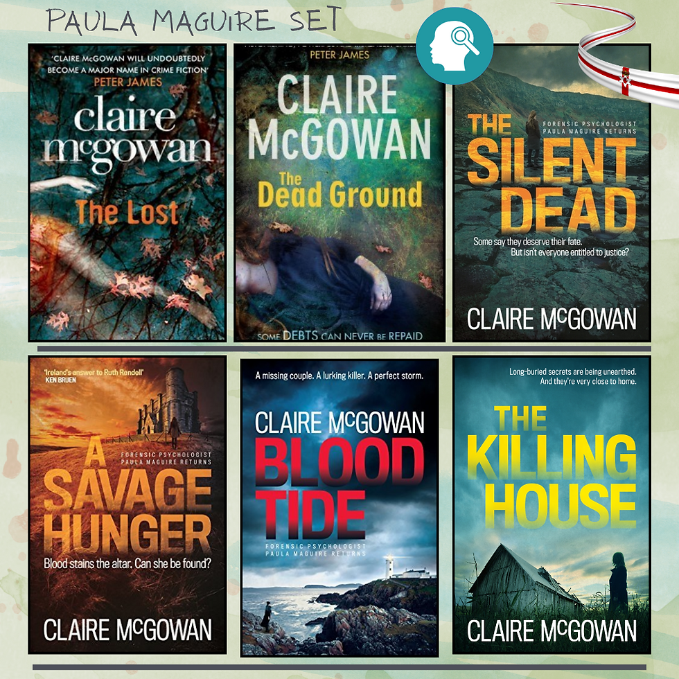 Claire McGowan's forensic psychology series with a side order of Northern Ireland history